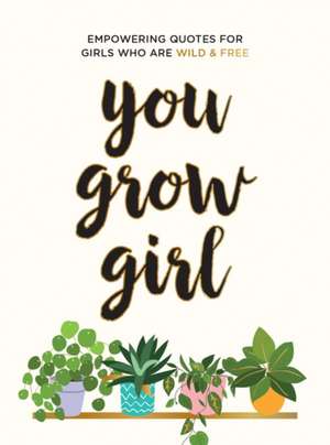 You Grow Girl de Summersdale Publishers