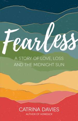 Fearless de Catrina Davies