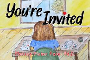 You're Invited de Melissa Fisher Paoni