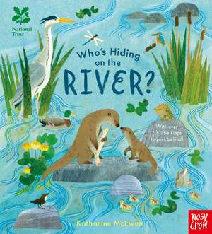 National Trust: Who's Hiding on the River? de Katharine McEwen