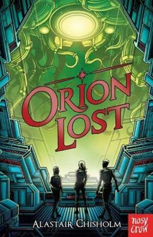 Orion Lost de Alastair Chisholm