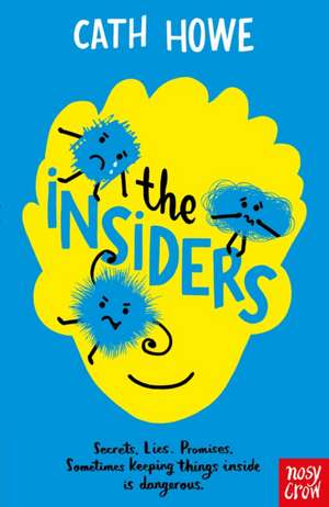 The Insiders de Cath Howe