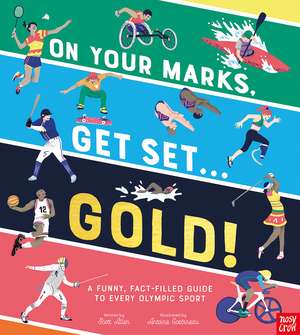 On Your Marks, Get Set, Gold! de Scott Allen