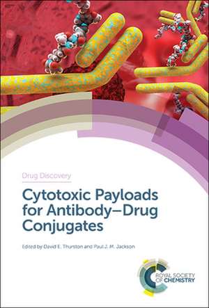 Cytotoxic Payloads for Antibody-Drug Conjugates de David Thurston