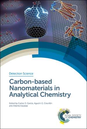 Carbon-Based Nanomaterials in Analytical Chemistry de Carlos D Garcia