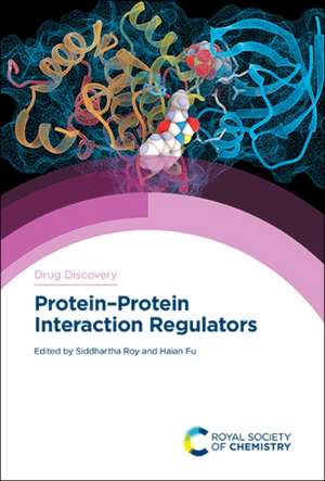 Protein-Protein Interaction Regulators de Siddhartha Roy