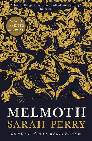 Melmoth: The Sunday Times Bestseller from the author of The Essex Serpent de Sarah Perry