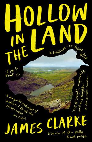 Hollow in the Land de James Clarke