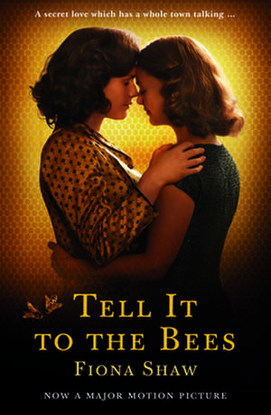 Tell It to the Bees de Fiona Shaw