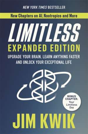 Limitless Expanded Edition de Jim Kwik