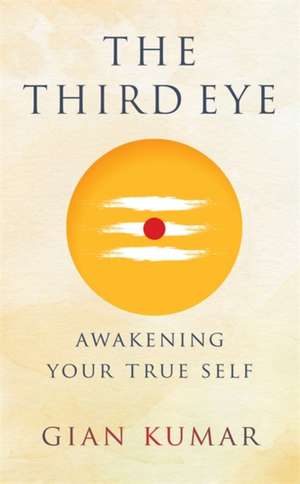 The Third Eye de Gian Kumar