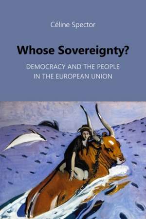 Whose Sovereignty? de Celine Spector