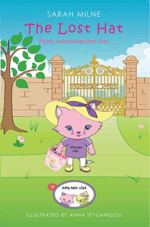 The Lost Hat (Book 1 of the Kitty Katz Club Series) de Sarah Milne