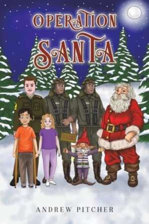 Operation Santa de Andrew Pitcher