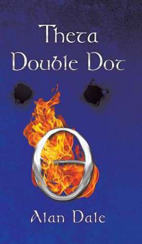 Theta Double Dot de Alan Dale