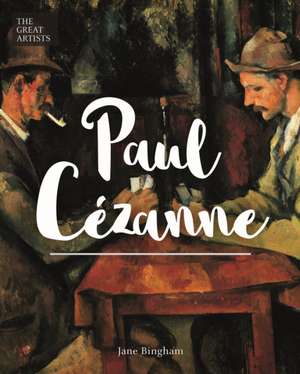 Paul Cezanne de Jane Bingham