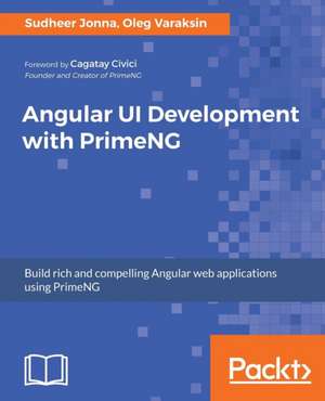 Angular UI Development with PrimeNG de Sudheer Jonna