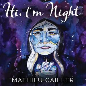 Hi, I'm Night de Mathieu Cailler