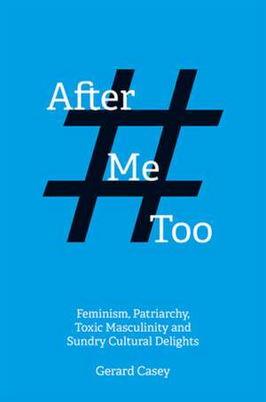 After #metoo de Gerard Casey