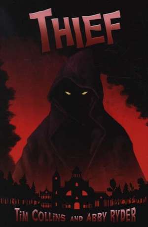 Thief de Tim Collins