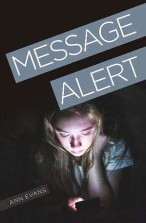 Message Alert de Ann Evans