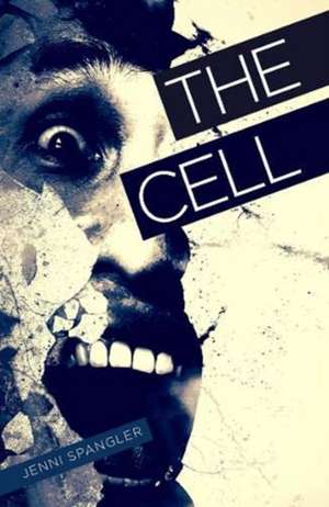 The Cell de Jenni Spangler