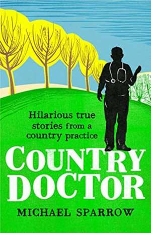 Country Doctor de Michael Sparrow