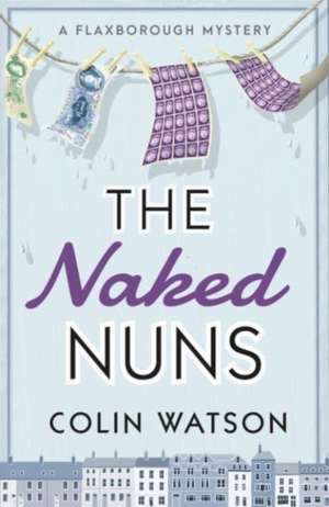 THE NAKED NUNS de WATSON COLIN