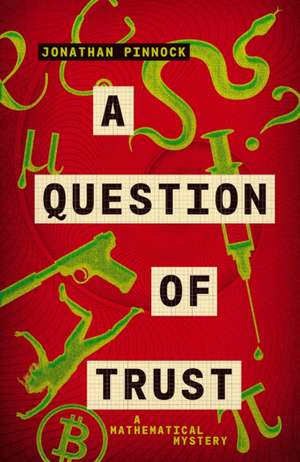 Pinnock, J: A Question of Trust de Jonathan Pinnock