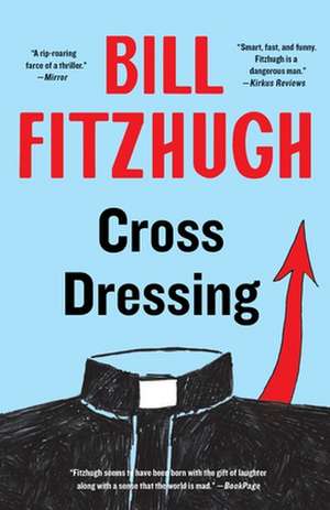 Cross Dressing de Bill Fitzhugh