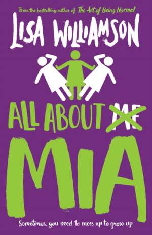 All About Mia de Lisa Williamson