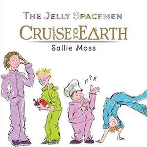 The Jelly Spacemen de Sallie Moss