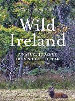 Wild Ireland de Carsten Krieger