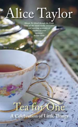 Tea for One de Alice Taylor