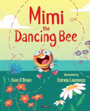Mimi the Dancing Bee de Eoin O'Brien