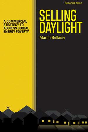 Selling Daylight de Martin Bellamy