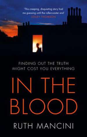 In the Blood de Ruth Mancini