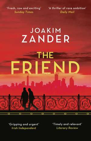 The Friend de Joakim Zander