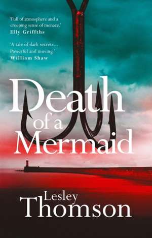 Death of a Mermaid de Lesley Thomson