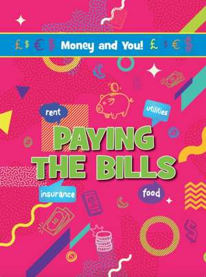 Paying the Bills de Astra Birch