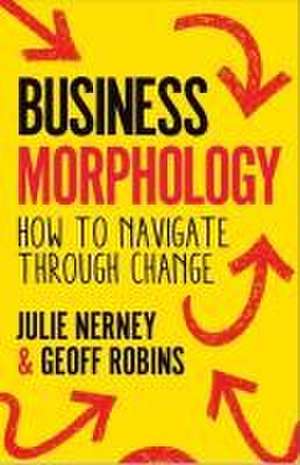 Business Morphology de Julie Nerney