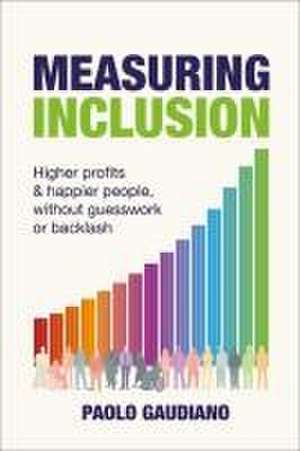 Measuring Inclusion de Paolo Gaudiano