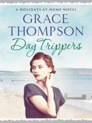 Day Trippers de Grace Thompson