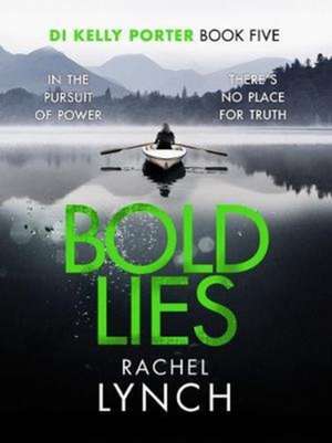 Bold Lies de Rachel Lynch