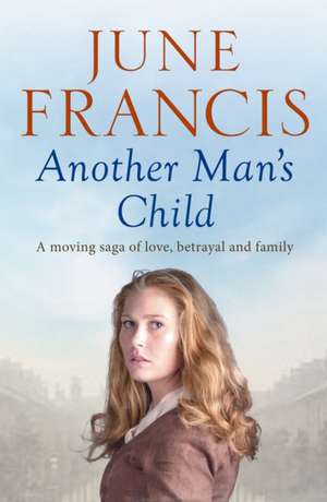 Another Man's Child de June Francis