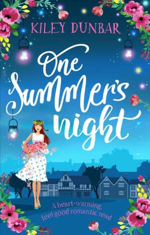 One Summer's Night de Kiley Dunbar