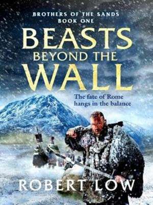 Beasts Beyond The Wall de Robert Low