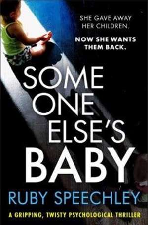 Someone Else's Baby de Ruby Speechley