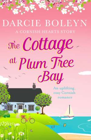 The Cottage at Plum Tree Bay de Darcie Boleyn