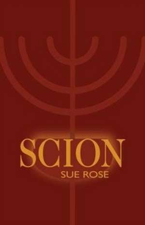 Scion de Sue Rose